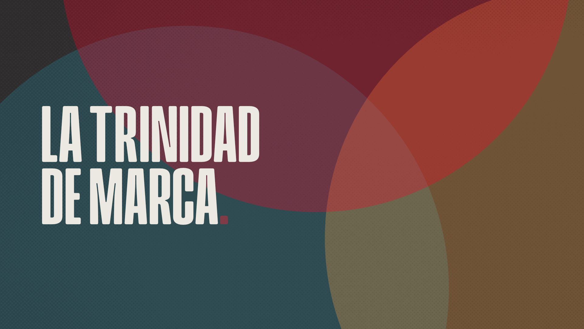 La Trinidad de la Marca